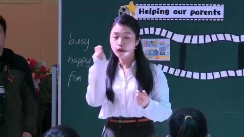 《Helping our parents》人教版小学英语优质课视频-执教老师：戚琪瑶